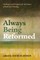 Always Being Reformed