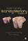 Understanding Working Memory