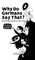 Why Do Germans Say That? Vol. 2 - German expressions in comic strips. 50 idioms explained.