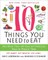 The 10 Things You Need to Eat