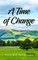 A Time of Change