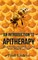 An Introduction To Apitherapy