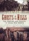 Ghosts in the Hills