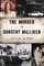 The Murder of Dorothy Milliken