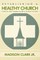Establishing a Healthy Church