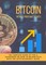 Bitcoin : The Ultimate Pocket Guide for Beginners in Bitcoin and Cryptocurrency World