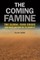 The Coming Famine