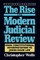 The Rise of Modern Judicial Review