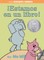 Â¡Estamos En Un Libro! (an Elephant and Piggie Book, Spanish Edition)