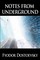 Dostoevsky, F: Notes from Underground