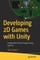 Developing 2D Games with Unity