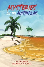 Mysteries on the Matanzas Mysteries on the Matanzas