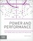 Power and Performance