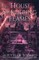The House of Sundering Flames
