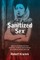 Sanitized Sex