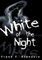 White of the Night