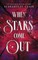 When Stars Come Out