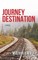 A Journey Without a Destination