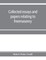 Collected essays and papers relating to freemasonry