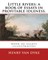Little rivers; a book of essays in profitable idleness. By
