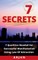 7 Secrets