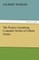 The Project Gutenberg Complete Works of Gilbert Parker