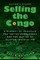 Selling the Congo