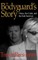 The Bodyguard's Story