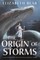 The Origin of Storms