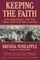 Keeping the Faith