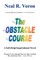 The Obstacle Course