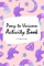 Pony to Unicorn Activity Book for Girls / Children (6x9 Coloring Book / Activity Book)