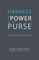 Harness the Power of the Purse: Winning Women Investors