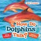 How Do Dolphins Talk? Biology Textbook K2 Children's Biology Books