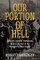 Our Portion of Hell