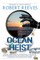 Ocean Heist
