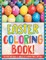 Easter Coloring Book! Discover And Enjoy A Variety Of Coloring Pages For Kids!
