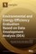 Environmental and Energy Efficiency Evaluation Based on Data Envelopment Analysis (DEA)