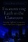 Encountering Faith in the Classroom