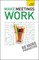 Make Meetings Work