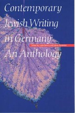 Contemporary Jewish Writing in Germany Contemporary Jewish Writing in Germany