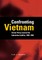 Confronting Vietnam