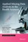 Applied Missing Data Analysis in the Health Sciences