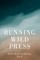 Running Wild Press Short Story Anthology, Volume 8