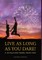 Live as Long as You Dare! A Journey to Gain Healthy, Vibrant Years