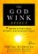 The Godwink Effect