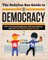 The Babylon Bee Guide to Democracy