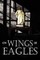 On Wings of Eagles
