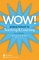 Wow! Adding Pizzazz to Teaching and Learning, Second Edition