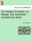 On India's Frontier; Or Nepal, the Gurkhas' Mysterious Land.